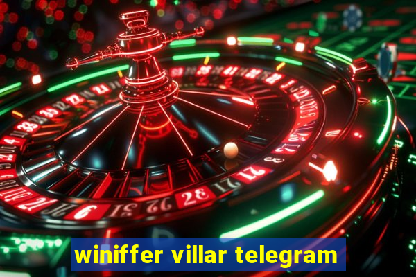 winiffer villar telegram